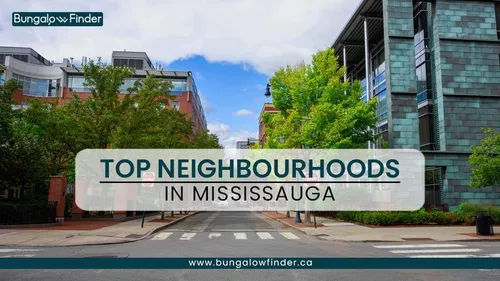 Top 5 Neighbourhoods in Mississauga, Ontario - Blog post thumbnail Top 5 Neighbourhoods in Mississauga, Ontario - Blog post thumbnail